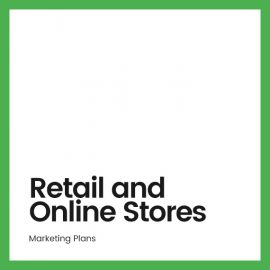 Retail and Online Stores
